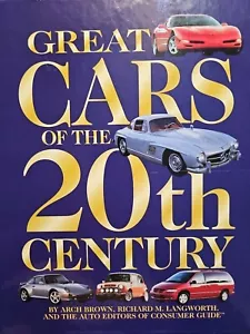 Great Cars of the Twentieth Century by Arch Brown, Consumer Guide Editors and... - Picture 1 of 8