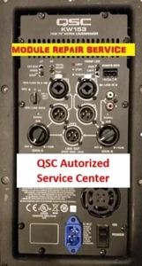 QSC REPAIR SERVICE K8 K10 K12 KW122 KW152 KW153 KW181 QSC Amp Repair - Picture 1 of 1