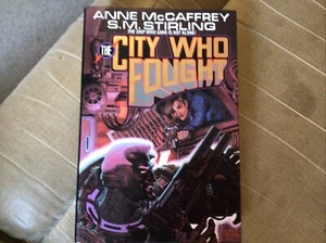 Brainship Ser.; The City Who Fought, bk 4 By Anne McCaffrey, S M Stirling (Hardc - Picture 1 of 3