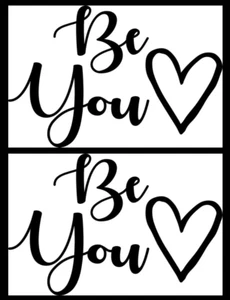 Be You Two 6" Indoor Removable Black Vinyl Decal Laptop Tablet Walls Door Mirror - Picture 1 of 1