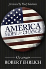 Robert Ehrlich America: Hope for Change (Hardback)