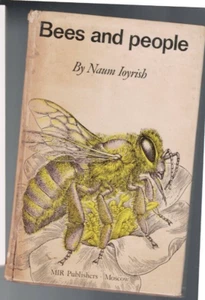 HISTORIA NATURAL, ABEJAS Y PERSONAS por Naaum Ioyrish, 1974 pbl Moscú - Imagen 1 de 1