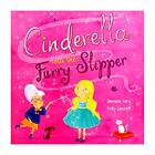 Cinderela And The Furry Slipper