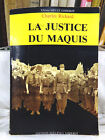 La Justice Du Maquis, Charles Rickard, Éditions Jean-Claude Gisserot, 1988