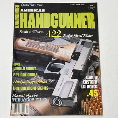 American Handgunner Magazine May/June 1987 Special Police Issue IPSC World Shoot - Image 1 of 3
