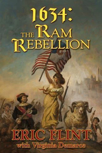 1634 : The Ram Rebellion by Eric Flint (2006, Hardcover) ex-library book      H2 - Image 1 of 1