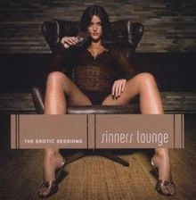 Sinners Lounge -- The Erotic Sessions de Various | CD | état très bon - Photo 1/2