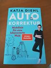 Autokorrektur:Mobilität für eine lebenswerte Welt - Katja Diehl;S.Fischer Verlag