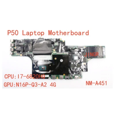 New For Lenovo ThinkPad P50 Mainboard NM-A451 Intel i7-6820HQ 4GB 01AY364 - Image 1 of 3