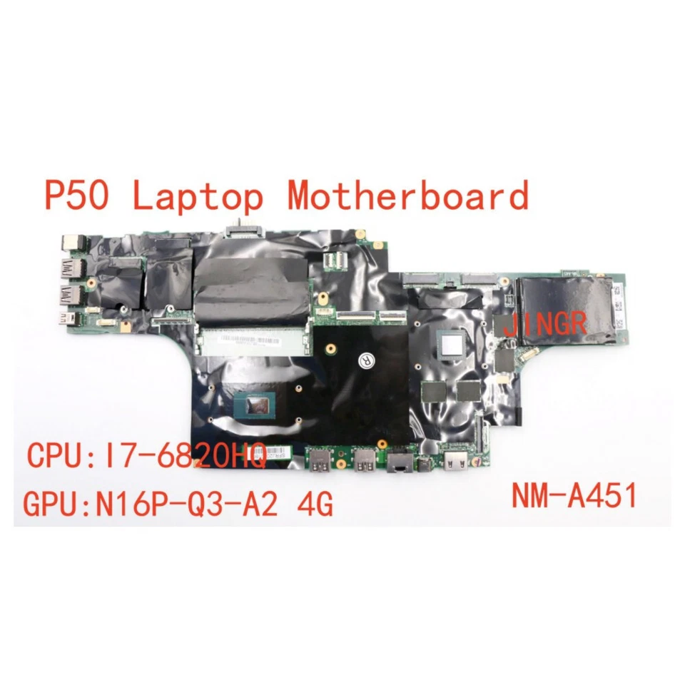New For Lenovo ThinkPad P50 Mainboard NM-A451 Intel i7-6820HQ 4GB 01AY364 - Image 1 of 3