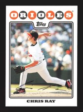 2008 Topps Baltimore Orioles #BAL8 Chris Ray
