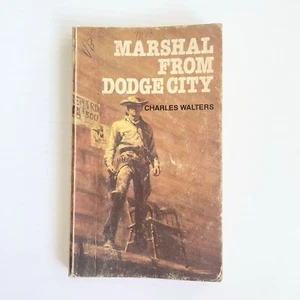 Marshal From Dodge City By Charles Walters (Undated) Vintage Paperback Western - Picture 1 of 6