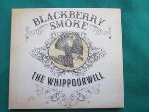 BLACKBERRY SMOKE - THE WHIPPOORWILL - EARACHE RECORDS - CD - Imagen 1 de 2