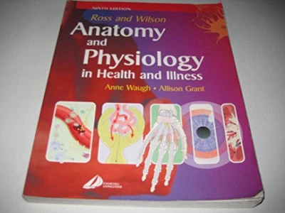 Ross and Wilson Anatomy and Physiology in H... by Grant BSc  PhD  RGN, Paperback - Image 1 of 2