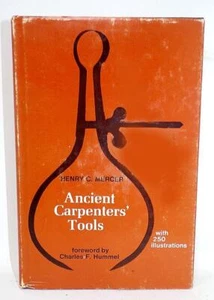 ANCIENT CARPENTERS' TOOLS - HENRY MERCER - HC/DJ -5TH ED. 1975 -FINE/VG COND . - Picture 1 of 1