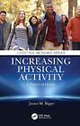 Increasing Physical Activity: A Practical Guide By James M. Rippe (English) Pape