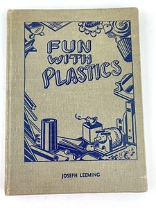 Fun With Plastics Joseph Leeming EX-LIBRARY 1946 4th Impression Vintage Hardback - Imagen 1 de 12