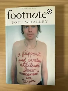 FOOTNOTE - BOFF WHALLEY - PUNK ROCK - ROCK BAND MEMOIR - CHUMBAWAMBA - Picture 1 of 4