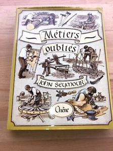 45 / Livre Métiers oubliés John Seymour - Picture 1 of 3