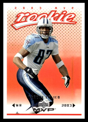 2003 Upper Deck MVP Tyrone Calico #395 Tennessee Titans  Rookie NFL Football  - Image 1 of 2