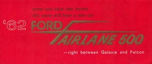 1962 Ford Fairlane 500 10 pg Vintage Catalog Between Galaxie and Falcon - Picture 1 of 2