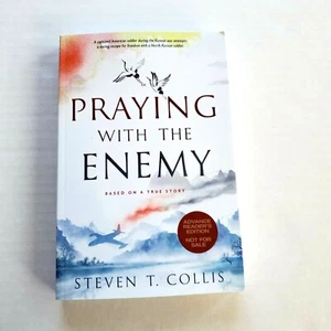 Praying With the Enemy by Steven T Collins ARC 06/22 Uncorrected Proof Paperback - Foto 1 di 2