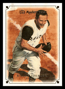 2007 Upper Deck Masterpieces Bill Mazeroski  Pittsburgh Pirates #4 NM-MINT