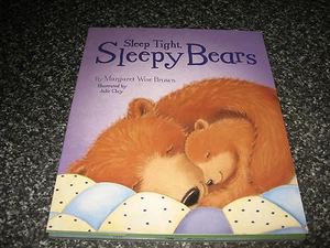 SLEEP TIGHT, SLEEPY BEARS BY MARGARET WISE BROWN SOFTCOVER BRAND NEW - Picture 1 of 1