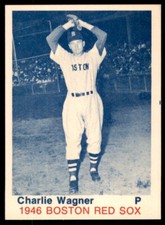 1975 TCMA 1946 Boston Red Sox Blue Names #NNO Charlie Wagner EX Boston Red Sox