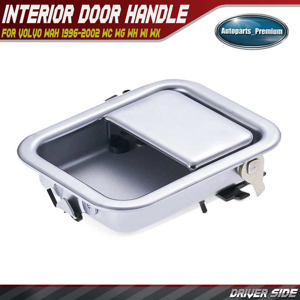 Front Right Chrome Interior Door Handle for Volvo WAH 1996-2002 WC WG WH WI WX - Image 1 of 4