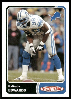 2003 Topps Total Kalimba Edwards Detroit Lions #203 - Image 1 of 2