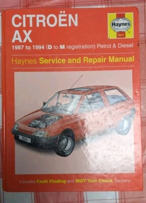 Citroen AX Haynes Manual Hardback Petrol & Diesel 1987 - 1994 D to M Reg - Image 1 of 3