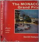 LE GRAND PRIX MONACO 1929-64, Hodges. Course automobile classique, pilotes, voitures, résultat