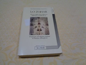 LO ZOHAR ALLE ORIGINI DELLA MISTICA EBRAICA DI MAURICE RUBEN HAYOUN 2011 - Picture 1 of 7