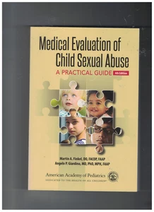 SELTENE medizinische Bewertung des sexuellen Missbrauchs von Kindern Ein praktischer Leitfaden 4. Auflage - Bild 1 von 2