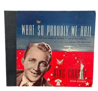 BING CROSBY - What So Proudly We Hail - 1946 78 RPM ALBUM Decca - Image 1 of 4