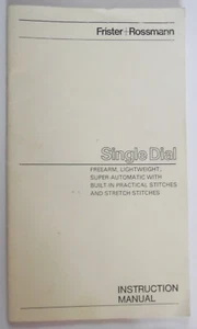 Original Frister & Rossmann Single Dial Sewing Machine Instructions Manual Book - Picture 1 of 6