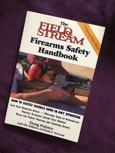 Firearms Safety Handbook,1999 edition paperback book, by Field and Stream. - Picture 1 of 5
