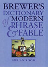 Brewer's Dictionary Of Modern Phrase Et Fable Couverture Rigide