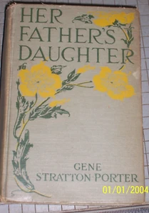 Her Father's Daughter Gene Stratton-Porter Vintage Antique 1921 Grosset & Dunlap - Bild 1 von 12