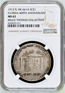 1913 FL HK-661A SO-CALLED DOLLAR FLORIDA 400TH ANNIVERSARY NGC MS 63 - Picture 1 of 2