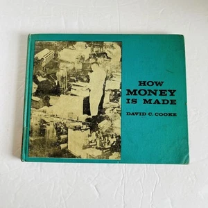 Vintage Children's "How Money Is Made" David C. Cooke 1962 - Picture 1 of 14
