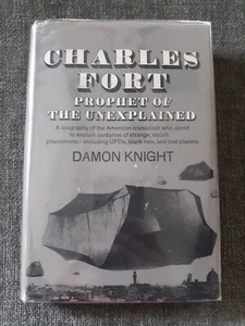 Charles Fort, Prophet Of The Unexplained, Damon Knight, 1st. Ed. Acceptable - Picture 1 of 19