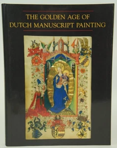 The Golden Age of Dutch Manuscript Painting (First Edition) - Picture 1 of 1