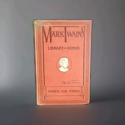 Mark Twain's Libary of Humor: Men & Things. February 1906 HC Illustrated Foto 1 de 4