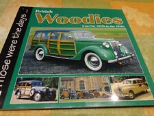 BRITISH WOODIES FROM 1920s TO THE 1950s BOOK ALVIS AUSTIN  STANDARD VAUXHALL