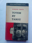 Sigmund Freud: Totem Und Tabou / Petite Book Payot