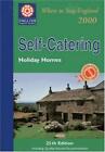 Self-catering Holiday Homes (Where to stay in England 2000), Very Good Condition