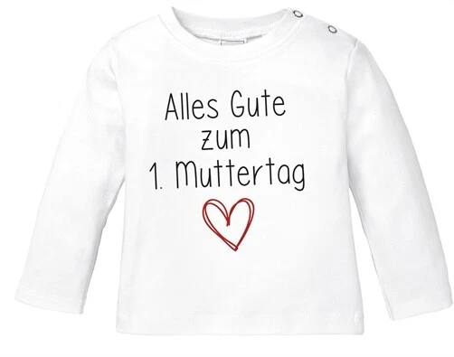 Baby Langarmshirt Baby Body kurzarm Alles Gute zum 1. Muttertag Herz Geschenk