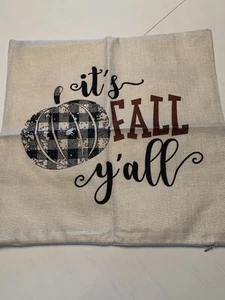 New 16" x 16" Fall Pillow Cover It's Fall Y'all Pumpkin Buffalo Plaid Ivory Zip - Picture 1 of 6